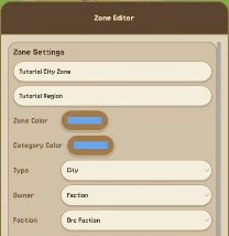 Demo Zone Editor: Tutorial City Zone, Type City, Owner Faction, and Faction Orc Faction
